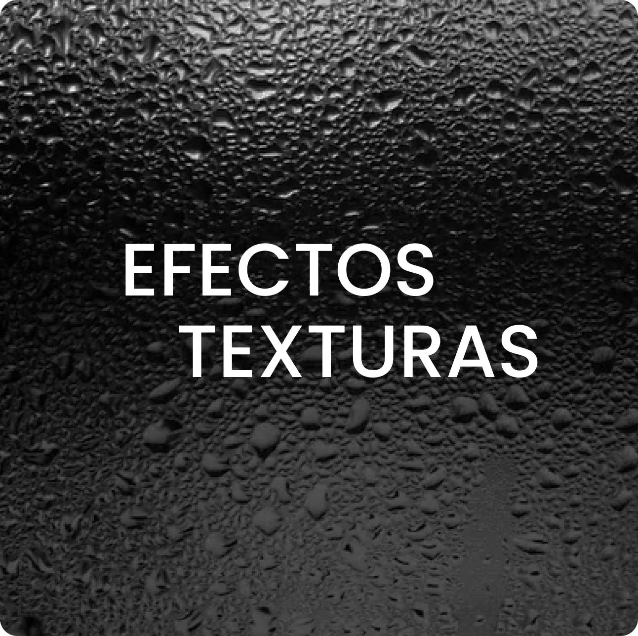 Efectos y Texturas